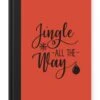 Carnet - Cahier - Citation De Noël Jingle Tout Le Chemin Sur Fond Rouge - Carnet - Format A5 - Bloc-notes - Noël - Cadeau - Cadeau De Noël Pour Hommes, Femmes Et Enfants 1 Carnet - Cahier - Citation De Noël Jingle Tout Le Chemin Sur Fond Rouge - Carnet - Format A5 - Bloc-notes - Noël - Cadeau - Cadeau De Noël Pour Hommes, Femmes Et Enfants -Decoris Boutique 827x1200 187
